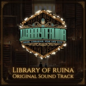 Image for 'Library of Ruina (Original Soundtrack)'