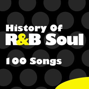 Imagem de 'History of R&B Soul - 100 Songs'