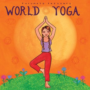 Imagem de 'Putumayo Presents World Yoga'