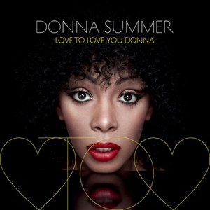 Image for 'Love To Love You Donna (Deluxe Edition)'