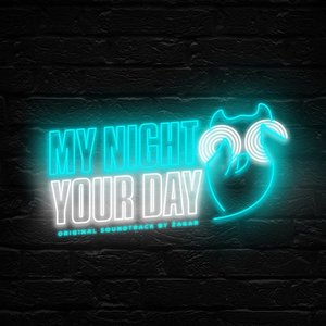 Imagen de 'My Night Your Day'