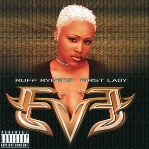 Image for 'Let There Be Eve...Ruff Ryder's First Lady'