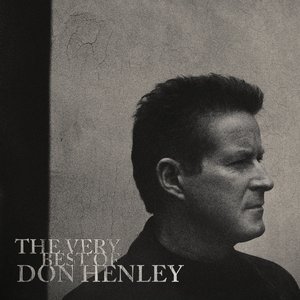 Bild für 'The Very Best Of Don Henley'