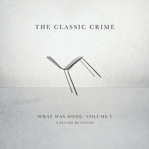 Image for 'What Was Done: Vol. 1 (A Decade Revisited)'