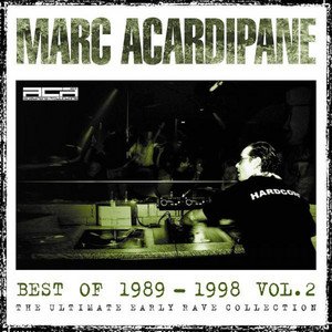 Image for 'Marc Acardipane Best of 1989-1998, Vol. 2'