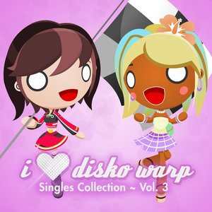 Image for 'I Love Disko Warp Singles Collection, Vol. 3'