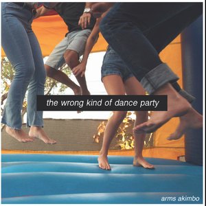 “The Wrong Kind Of Dance Party”的封面