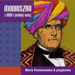 Image for 'Moniuszko z 1000 i jednej Nocy'