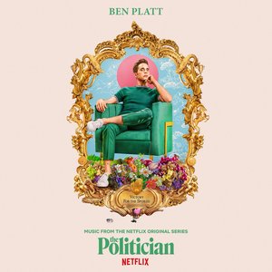 Изображение для 'Music From The Netflix Original Series The Politician'