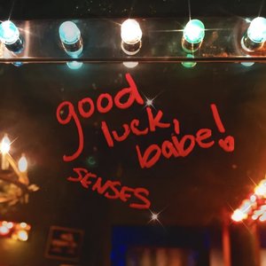 Image for 'good luck, babe!'