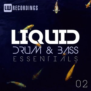 Image for 'Liquid Drum & Bass Essentials, Vol. 02'