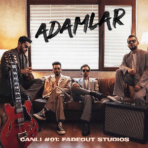 Image pour 'Canlı #01: FadeOut Studios'