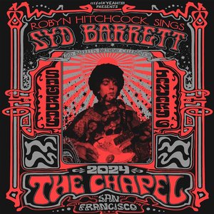 Imagem de 'Syd Barrett Birthday Tribute (Live At The Chapel, San Francisco, CA, USA, January 6th, 2024)'