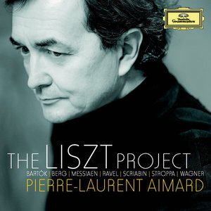 Image for 'The Liszt Project - Bartók; Berg; Messiaen; Ravel; Scriabin; Stroppa; Wagner'