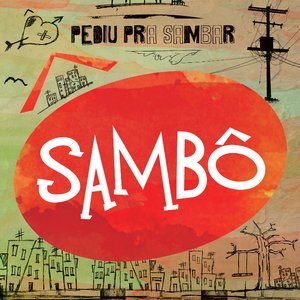 Image for 'Pediu pra Sambar, Sambô'