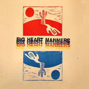 Image for 'Big Heart Manners'
