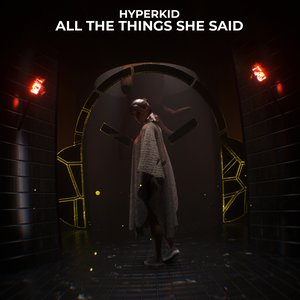 Image for 'All The Things She Said'