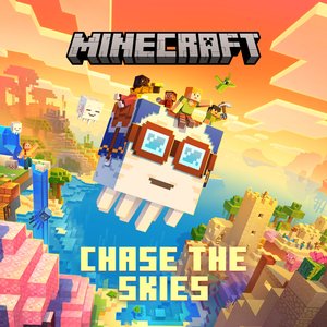Bild für 'Minecraft: Chase the Skies (Original Game Soundtrack)'