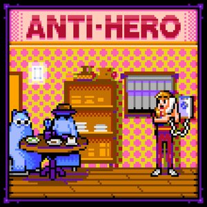 'Anti-Hero (Chiptune Mix)' için resim