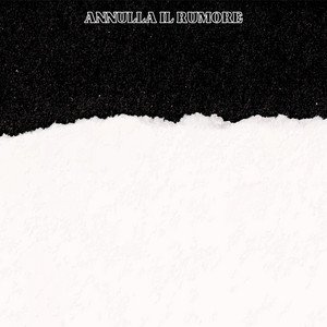 Image for 'Annulla Il Rumore'