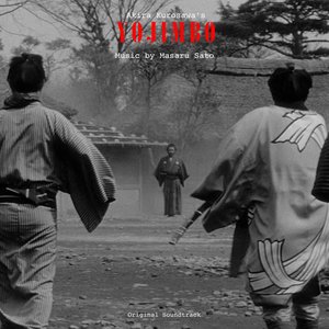 Bild för 'Akira Kurosawa's Yojimbo - Complete Original Soundtrack'