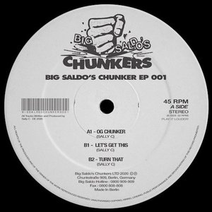 Image for 'Big Saldo’s Chunker 001'