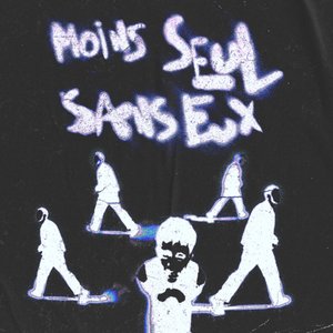 Image for 'Moins seul sans eux'