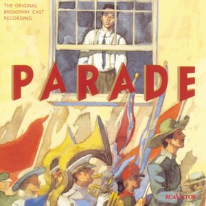 “Parade (Original Broadway Cast Recording)”的封面