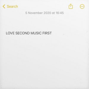 “Love Second Music First”的封面