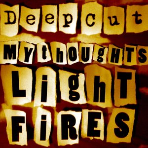 “My Thoughts Light Fires”的封面