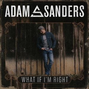 Image for 'What If I'm Right'