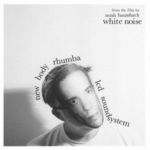 “new body rhumba (from the film White Noise)”的封面