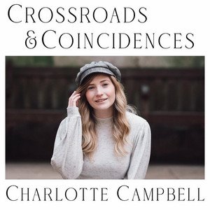 Image for 'Crossroads & Coincidences'