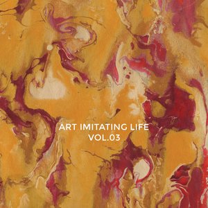 “Art Imitating Life Vol. 3”的封面