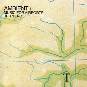 Image for 'Ambient I - Music For Airports'