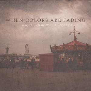 Image for 'When Colors Are Fading'