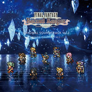 Image for 'FINAL FANTASY Record Keeper Original Soundtrack vol.2'