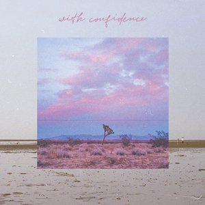 Изображение для 'With Confidence'