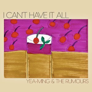 Image for 'I Can't Have It All'