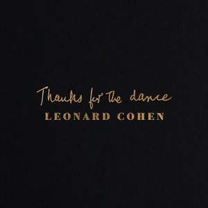 Thanks for the Dance [Explicit]