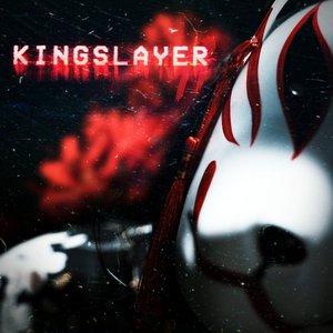 'Kingslayer'の画像