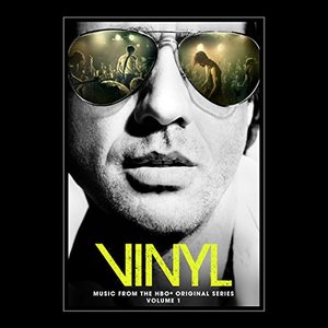 “VINYL: Music From The HBO® Original Series - Vol. 1”的封面