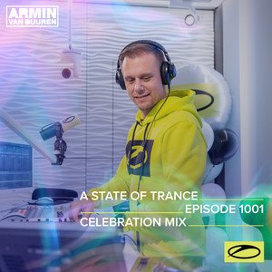 'ASOT 1001 - A State Of Trance Episode 1001 (A State Of Trance 1000 - Celebration Mix)' için resim