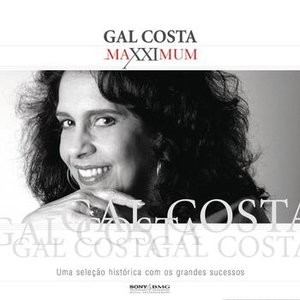 Image for 'Maxximum - Gal Costa'