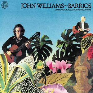 'John Williams Plays Barrios' için resim