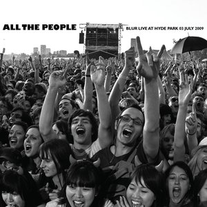 Bild für 'All The People... Blur Live At Hyde Park 03/07/2009'