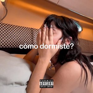 “cómo dormiste?”的封面