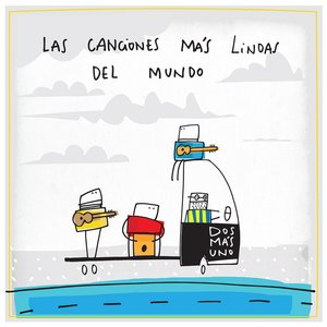 Image for 'Las Canciones Más Lindas del Mundo'