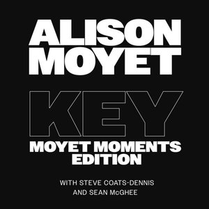 Image for 'Key (Moyet Moments Edition)'