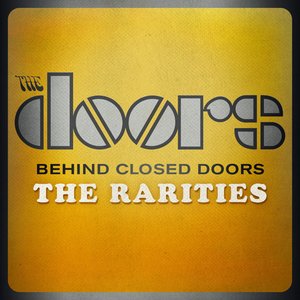 Image for 'Behind Closed Doors: The Rarities'